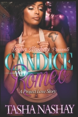 Candice And Romeo by Tasha Nashay