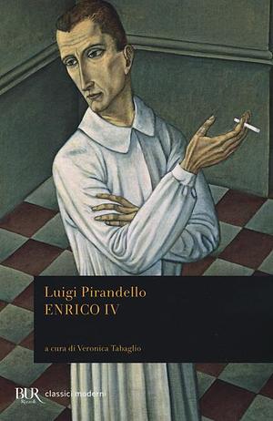 Enrico IV by Luigi Pirandello