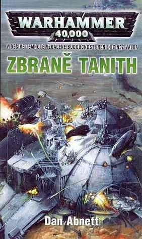 Zbraně Tanith by Dan Abnett