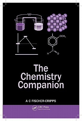 The Chemistry Companion by Anthony C. Fischer-Cripps
