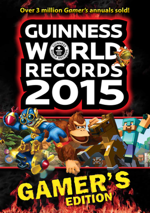 Guinness World Records 2015 Gamer's Edition by Guinness World Records