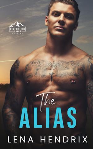 The Alias by Lena Hendrix