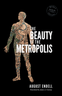 The Beauty of the Metropolis by August Endell