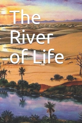 The River of Life by Hope