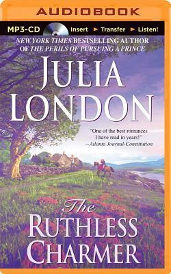 The Ruthless Charmer by Julia London