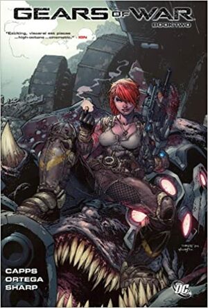 Gears of War Book Two by Joshua Ortega, Various, Mike Capps