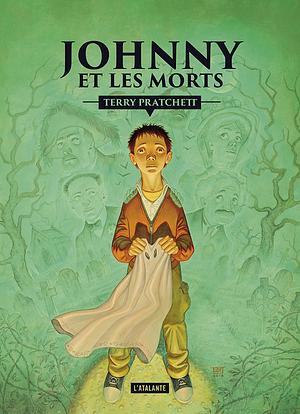 Johnny et les morts by Terry Pratchett