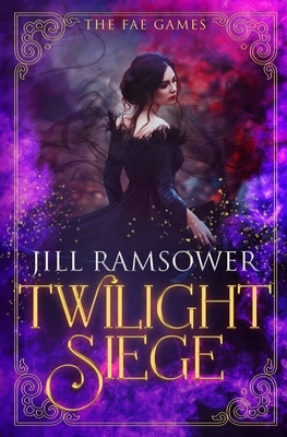 Twilight Siege by Jill Ramsower