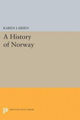 History of Norway by Karen Larsen