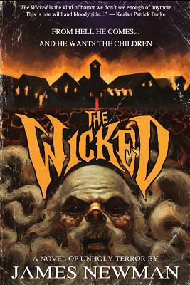 The Wicked by James Newman