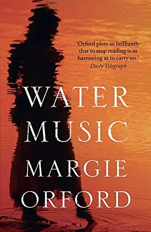 Water Music by Margie Orford