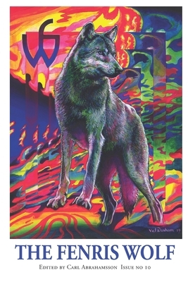 The Fenris Wolf 10 by Mitch Horowitz, Carl Abrahamsson, Genesis Breyer P-Orridge