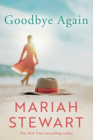 Goodbye Again by Mariah Stewart