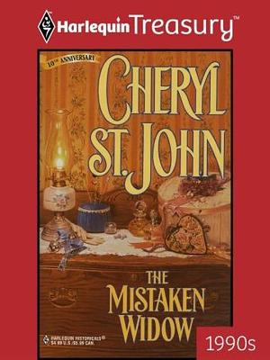 The Mistaken Widow by Cheryl St.John, Cheryl St.John