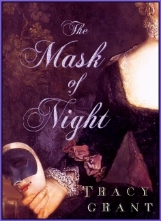 The Mask of Night by Tracy Grant