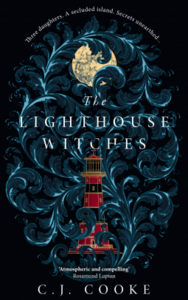 The Lighthouse Witches by C.J. Cooke