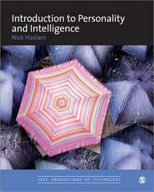 Introduction to Personality and Intelligence by Nick Haslam