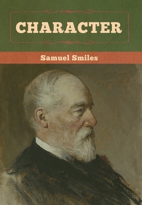 Character by Samuel Smiles
