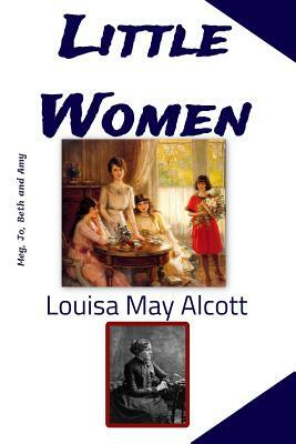 Little Women by Louisa May Alcott