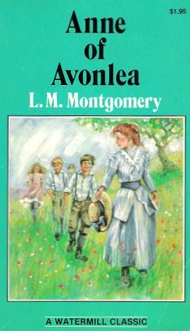 Anne of Avonlea by L.M. Montgomery