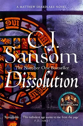 Dissolution by C.J. Sansom