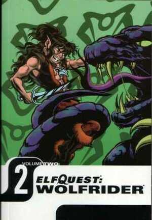 ElfQuest: Wolfrider Volume 2 by Richard Pini, Wendy Pini