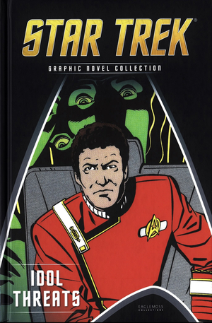 DC Star Trek: TOS: Idol Threats by Mike Carlin