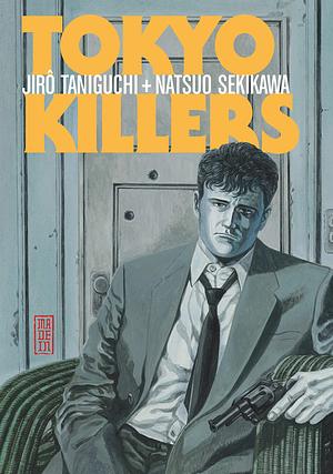 Tokyo Killers by Jirō Taniguchi