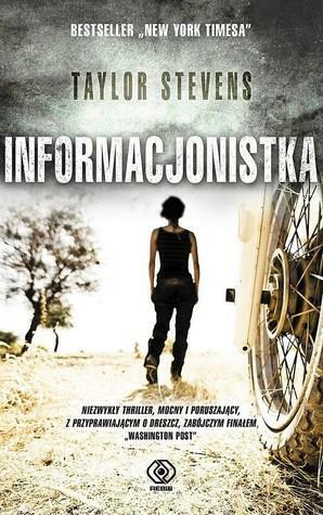 Informacjonistka by Taylor Stevens