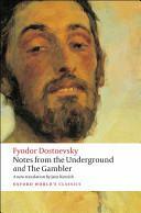 Notes from the Underground, and The Gambler by Jane Kentish, Malcolm V. Jones, Fyodor Dostoevsky