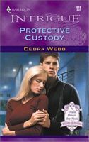 Protective Custody by Debra Webb