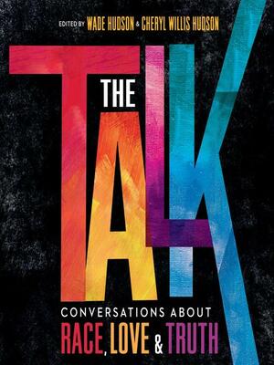 The Talk by Cheryl Willis Hudson, Wade Hudson