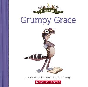 Grumpy Grace by Susannah McFarlane