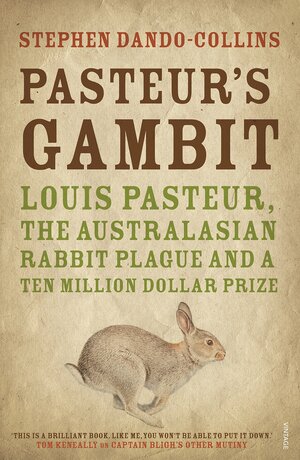 Pasteur's Gambit by Stephen Dando-Collins