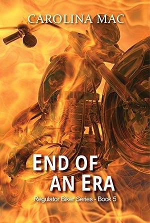 End Of An Era by Carolina Mac