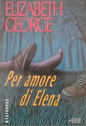 Per amore di Elena by Elizabeth George