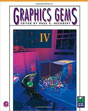 Graphics Gems Iv/Book and Mac Version Disk by Paul S. Heckbert