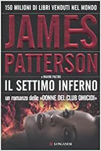 Il settimo inferno by Maxine Paetro, James Patterson