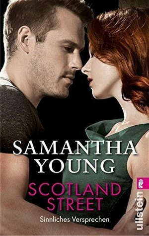 Scotland Street - Sinnliches Versprechen by Samantha Young