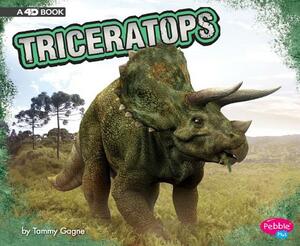 Triceratops: A 4D Book by Tammy Gagne