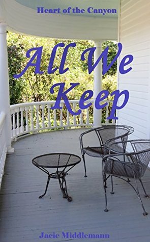 All We Keep by Jacie Middlemann