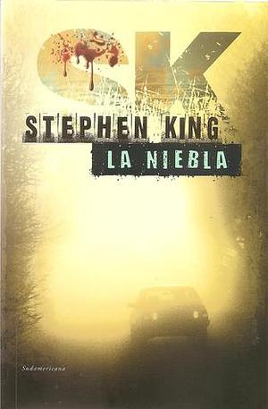 La niebla by Stephen King