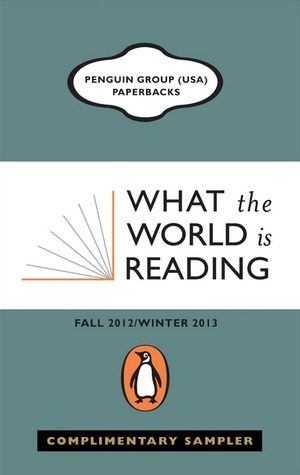 What the World is Reading: Fall 2012 / Winter 2013 by Sarah Jio