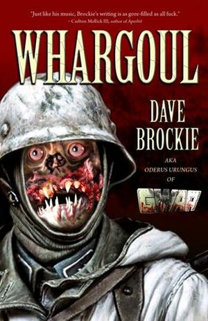 Whargoul by Dave Brockie