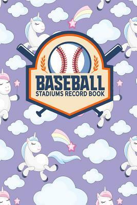Baseball Stadiums Record Book by Rogue Plus Publishing