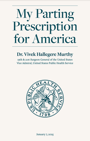 My Parting Prescription for America by Vivek H. Murthy