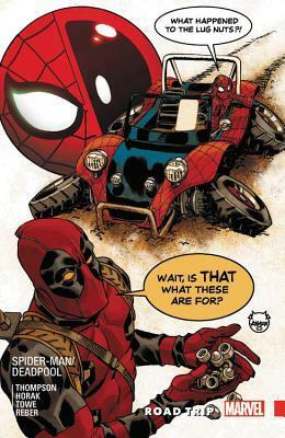 Spider-Man/Deadpool, Vol. 8: Road Trip by Jim Towe, Robbie Thompson, Matt Horak