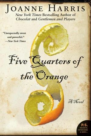 Five Quarters of the Orange by Joanne Harris