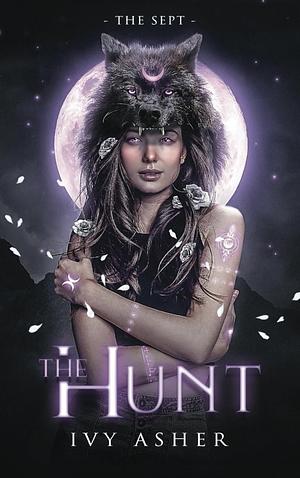 The Hunt by Ivy Asher