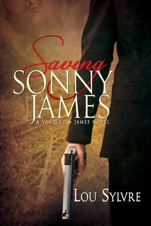 Saving Sonny James by Lou Sylvre